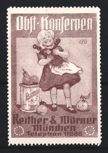 Reklamemarke München, Reither & Wörner, Obst-Konserven, Mädchen mit Früchten