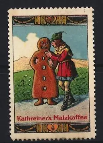 Reklamemarke Kathreiner`s Malzkaffee, Lebkuchenfrau und Mann