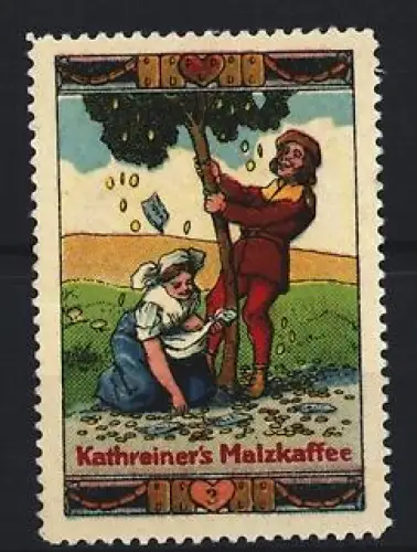 Reklamemarke Kathreiner`s Malzkaffee, Frau sammelt Münzen unter Baum