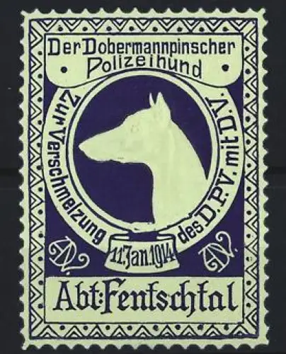 Reklamemarke Fentschtal, Der Dobermannpinscher Polizeihund, Hundekopfprofil