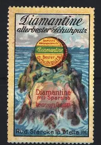 Reklamemarke Melle, Rud. Starcke, Diamantine allerbester Schuhputz, Felsen im Wasser