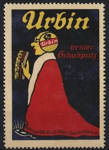 Reklamemarke Urbin, Bester Schuhputz, Frau mit Bürste und Schuh