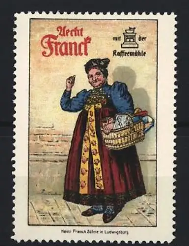 Reklamemarke Aecht Franck Kaffeezusatz, Frau mit Korb