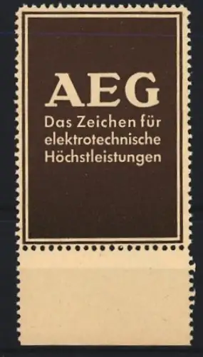 Reklamemarke AEG, Elektrotechnische Höchstleistungen
