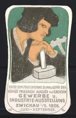 Reklamemarke Zwickau, Gewerbe u. Industrie-Ausstellung 1906, Mann mit Hammer