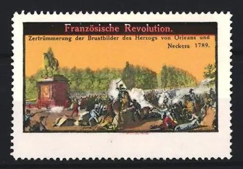 Reklamemarke Französische Revolution, Zerstörung der Brustbilder des Herzogs von Orleans
