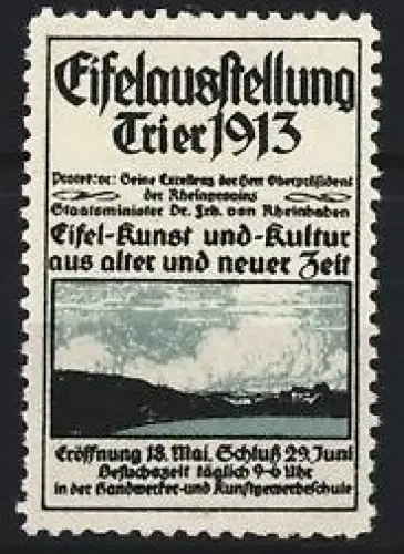 Reklamemarke Trier, Eifelausstellung 1913, Eifel-Kunst und -Kultur aus alter und neuer Zeit