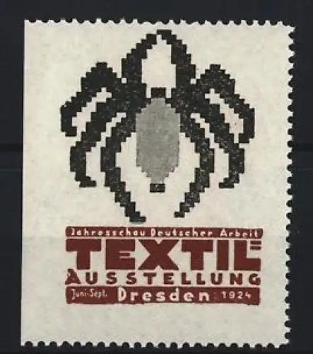 Reklamemarke Dresden, Textil Ausstellung 1924, Spinne