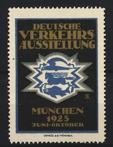 Reklamemarke München, Deutsche Verkehrsausstellung 1925, Vogel, Fisch und Pferd