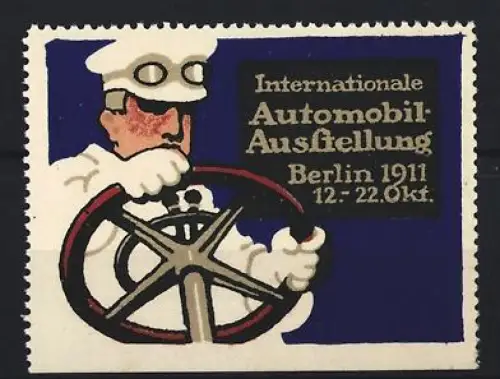 Reklamemarke Berlin, Internationale Automobil-Ausstellung 1911, Fahrer am Steuer