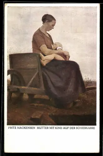 Künstler-AK sign. Fritz Mackensen: Mutter mit Kind auf der Schiebkarre