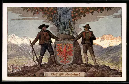 Künstler-AK Ernst Kutzer: Auf Wiedersehn!, Andreas Hofer und Landsmann in Tirol, Eiserne Zeit, Wappen