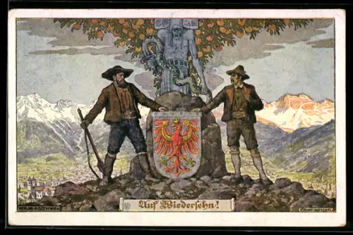 Künstler-AK Ernst Kutzer: Auf Wiedersehn!, Andreas Hofer und Landsmann in Tirol, Eiserne Zeit, Wappen