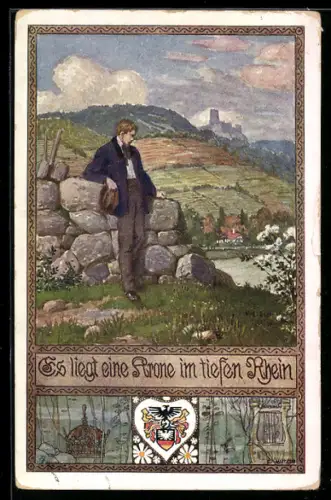 Künstler-AK Ernst Kutzer: Es liegt eine Krone im tiefen Rhein, Bursche blickt auf eine Ortschaft