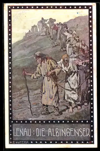 Künstler-AK Ernst Kutzer: Im Zeichen der Religion, Lenau, Einäugiger führt die Albigenser