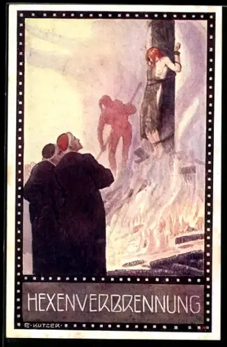 Künstler-AK Ernst Kutzer: Im Zeichen der Religion, Nr. 2: Hexenverbrennung
