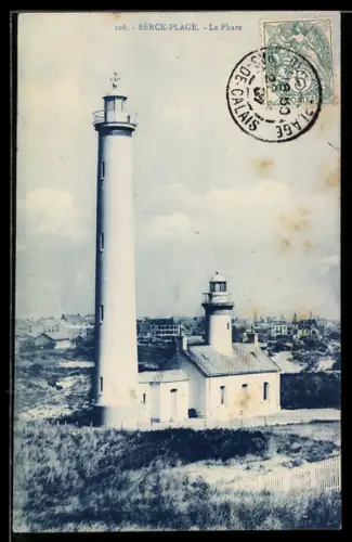 AK Berck-Plage, Le Phare, alter & neuer Leuchtturm