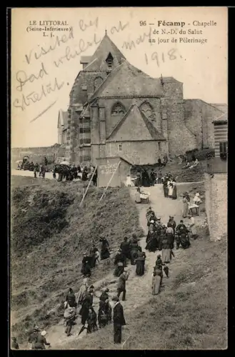 AK Fecamp, Chapelle de Notre Dame du Salut, Un jour de Pelerinage