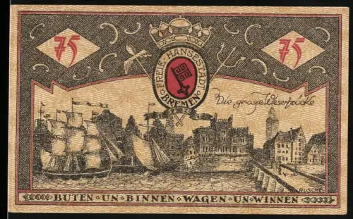 Notgeld Bremen 1921, 75 Pfennig, Segelschiffe und Ortsansicht
