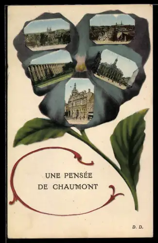 AK Chaumont, L`Hôtel de Ville, Le Viaduc, pensée