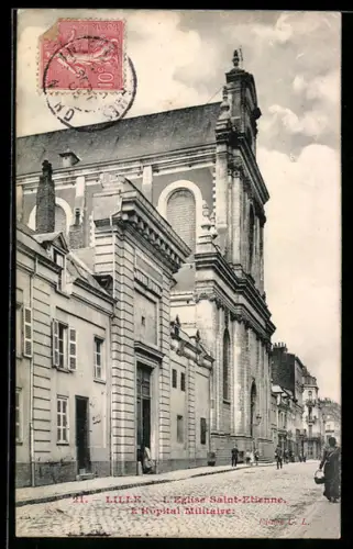 AK Lille, L`Eglise Saint-Etienne, L`Hôpital Militaire