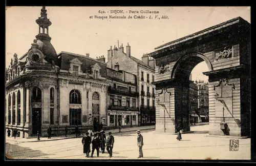 AK Dijon, Porte Guillaume et Banque Nationale de Crédit