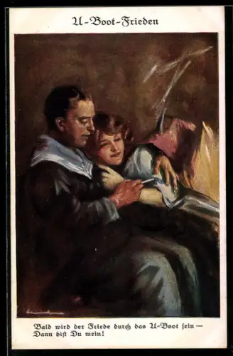 Künstler-AK U-Boot-Frieden, Marineoffizier hält seine Freundin im Arm und raucht eine Zigarette