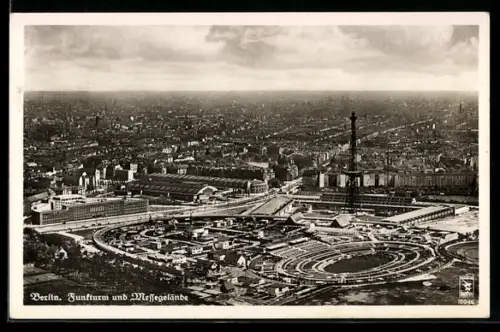 AK Berlin-Charlottenburg, Funkturm und Messegelände