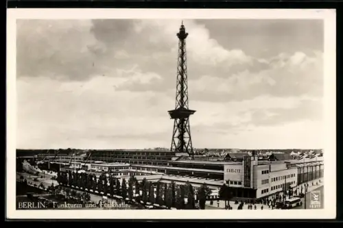 AK Berlin-Charlottenburg, Funkturm und Funkhalle