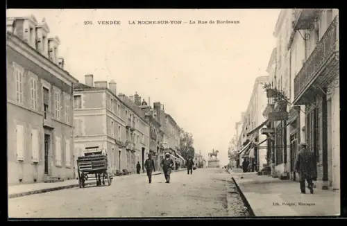 AK La Roche-sur-Yon, La Rue de Bordeaux