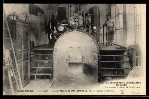 AK Fontgombault /Indre, Abbaye Notre-Dame, La boutonnerie coopérative de nacre, la machine à vapeur de 60 chevaux
