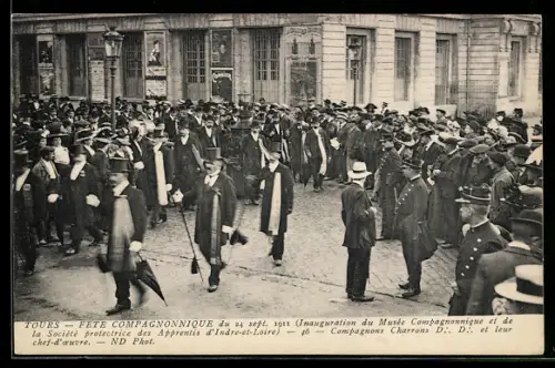 AK Tours, Fete Compagnonnique 1911, Inauguration du Musée Compagnonnique, Compagnons Charrons