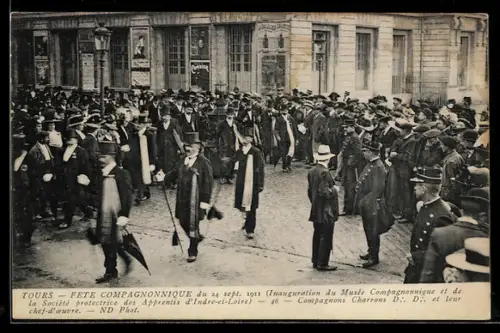 AK Tours, Fete Compagnonnique 1911, Inauguration du Musée Compagnonnique, Compagnons Charrons