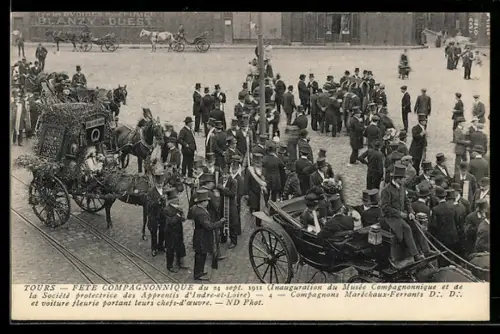 AK Tours, Fete compagnonnique du 24 sept. 1911, inauguration du Musée