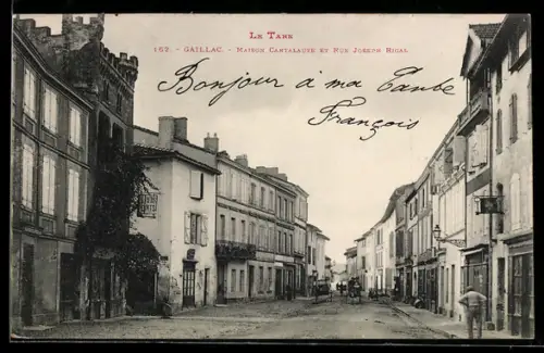 AK Gaillac, Maison Cantalauze et Rue Joseph Rigal