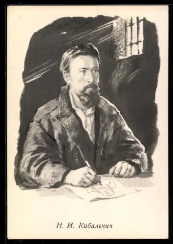 AK Portrait von Nikolai Iwanowitsch Kibaltschitsch bei der Arbeit, UDSSR