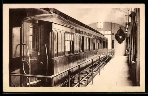 AK Foret de Compiègne, Wagon du Maréchal Foch, actuellement dans son abri inauguré 1927