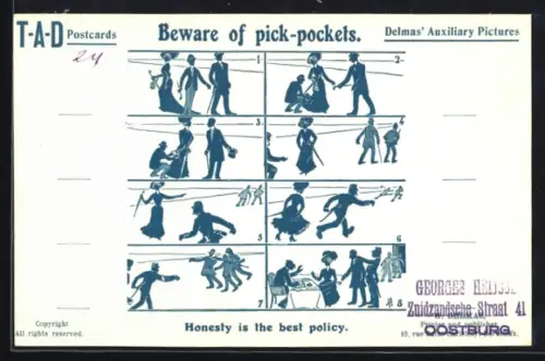 AK Beware of pick-pockets, Honesty is the best policy, Delmas` Auxiliary Pictures