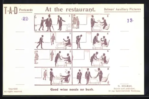AK At the restaurant, Good wine needs no bush, Delmas` Auxiliary Pictures