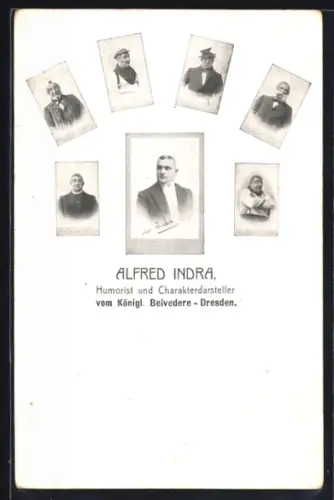AK Alfred Indra, Humorist vom Kgl. Belvedere Dresden, Portraits