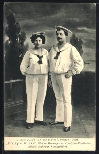AK Fidele Jung`s von der Marine, Kostüm-Duett Fritz u. Mucki Wiener Gesangs- u. Komödien-Duettisten