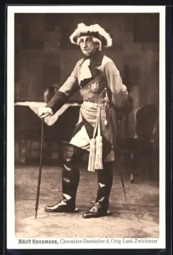 AK Adolf Kunzmann, Darsteller der Orig. Zwickauer, Portrait als Alter Fritz