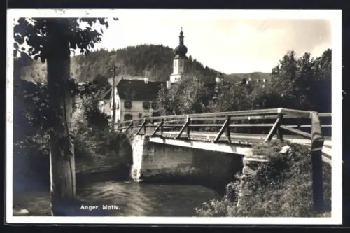 AK Anger, Brücke mit Häusern und Kirche