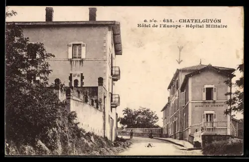 AK Chatelguyon, Hôtel de l`Europe, Hôpital Militaire