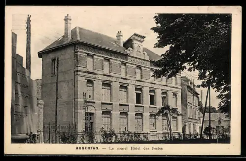 AK Argentan, Le nouvel Hôtel des Postes