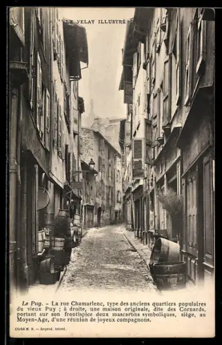 AK Le Puy-en-Velay, La rue Chamarlenc