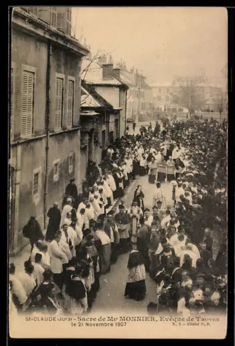 AK Saint-Claude /Jura, Sacre de Mgr Monnier, Evèque de Troyes 1907