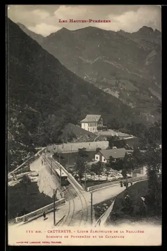 AK Cauterets, Ligne Électrique de la Raillière, Sommets de Peyrenère et de Catarrabe