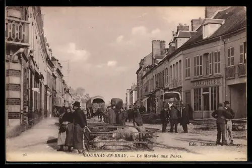 AK Gournay-en-Bray, Le Marché aux Porcs