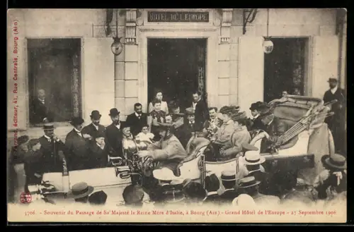 AK Bourg, Passage de la Reine Mère Italienne d`Italie, Königinmutter von Italien vor dem Grand Hotel de l`Europe